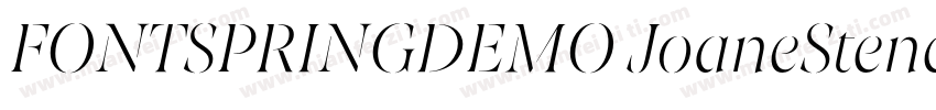 FONTSPRINGDEMO JoaneStencilExtraLig字体转换